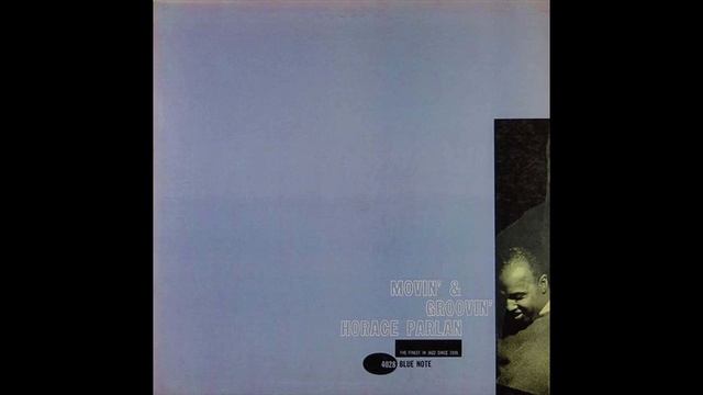Horace Parlan Movin' & Groovin' смотреть онлайн