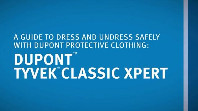 Порядок одевания и снятия комбинезон Тайвек Эксперт смотреть онлайн