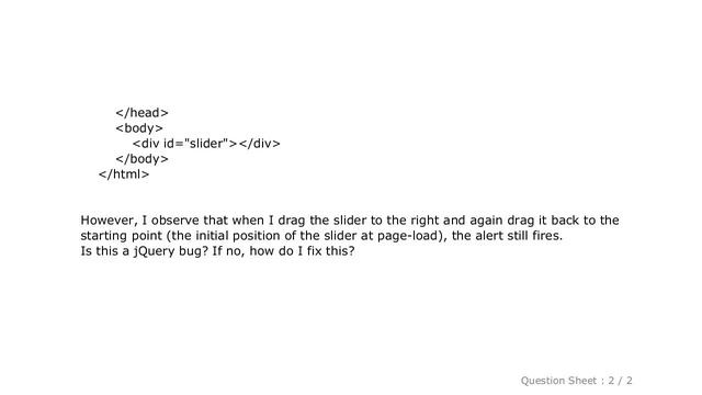 jQuery : jQuery UI slider 'change' event fires even when value has not changed смотреть онлайн