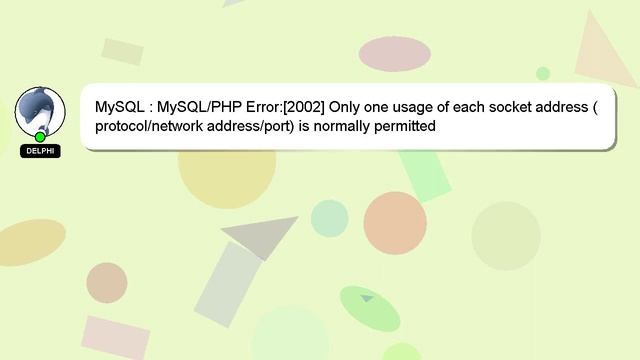 MySQL : MySQL/PHP Error:[2002] Only one usage of each socket address (protocol/network address/port смотреть онлайн
