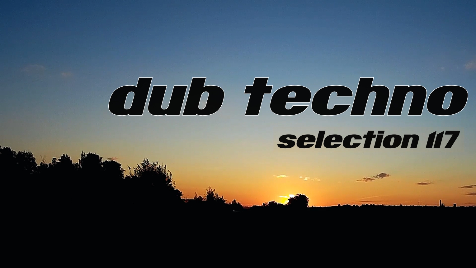 DUB TECHNO || Selection 117 || Haze - даб техно сборник смотреть онлайн