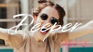 Spada & Lauren L'aimant - Gone