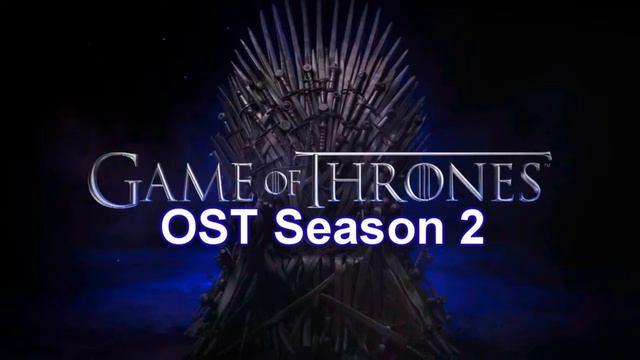 [OST] GoT Season 2 - Stand And Fight смотреть онлайн