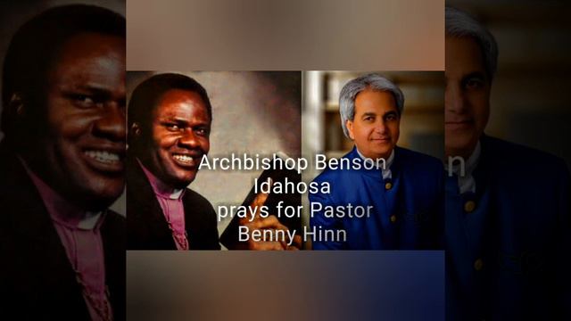 Archbishop Benson Idahosa Prays For Pastor Benny Hinn