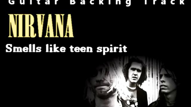 Smells like a teen spirit - Nirvana [GUITAR BACKING TRACK] смотреть онлайн