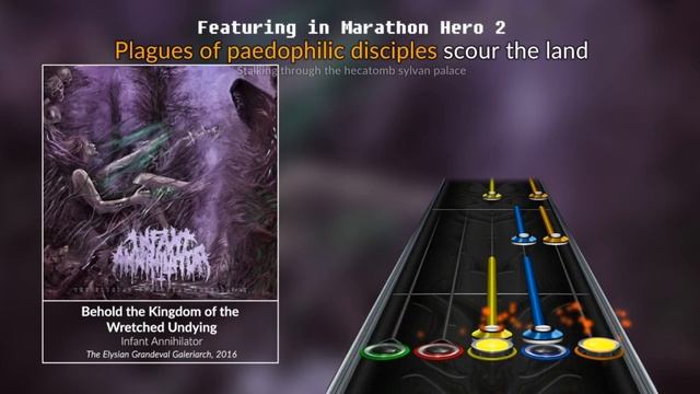 [Marathon Hero 2] Infant Annihilator - Behold the Kingdom of the Wretched Undying (Chart Preview) смотреть онлайн