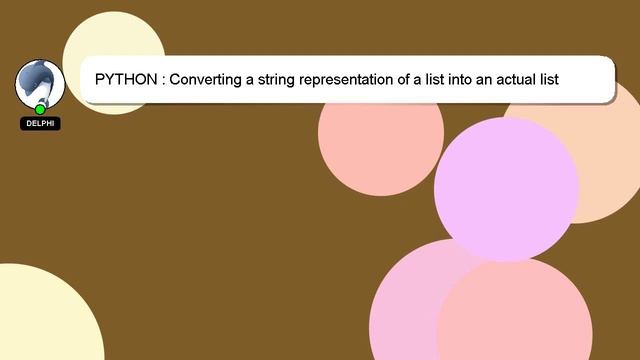 PYTHON : Converting a string representation of a list into an actual list object смотреть онлайн