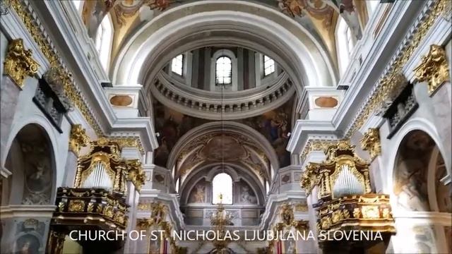 CHURCH OF ST. NICHOLAS LJUBJLANA SLOVENIA смотреть онлайн