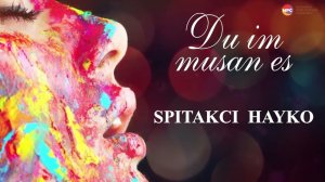 Spitakci Hayko - Du Im Musan Es | Армянская музыка