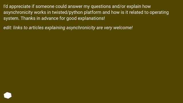 understanding python twisted asynchronicity in terms of operating system смотреть онлайн