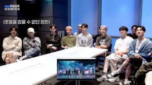 [INSIDE SEVENTEEN] SEVENTEEN ‘_WORLD’ MV Reaction