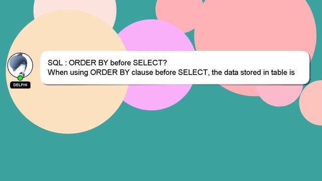 SQL : ORDER BY before SELECT? смотреть онлайн