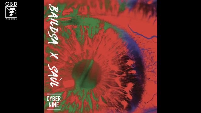 BAiLDSA x SAÙL - Cyber Nine смотреть онлайн
