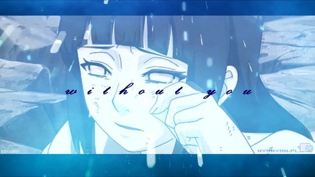 Sasuke X Hinata | SasuHina - WITHOUT YOU