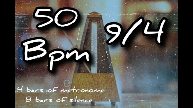 50 bpm metronome with silence 9/4 смотреть онлайн