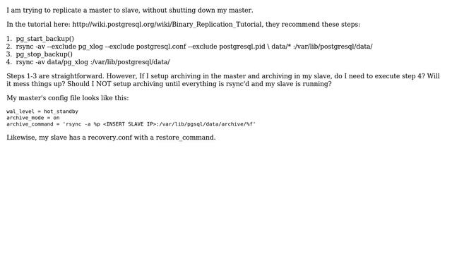 Postgres replication: Do I need to rsync pg_xlog files if I have archiving setup in master? смотреть онлайн