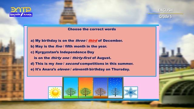 5-класс | Английский язык / Англис тили | Seasons, months, days of the week смотреть онлайн