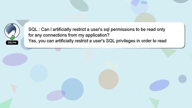 SQL : Can I artificially restrict a user's sql permissions to be read only for any connections from смотреть онлайн
