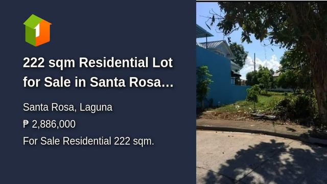 222 sqm Residential Lot for Sale in Santa Rosa Laguna смотреть онлайн