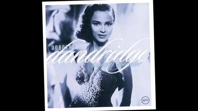 Dorothy Dandridge (w/The Oscar Peterson Trio) -- I've Grown Accustomed To Your Face (1958) смотреть онлайн