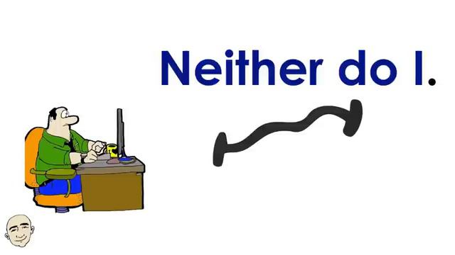 Negative Agreement Statements | Neither Do I | English Speaking Practice | ESL смотреть онлайн