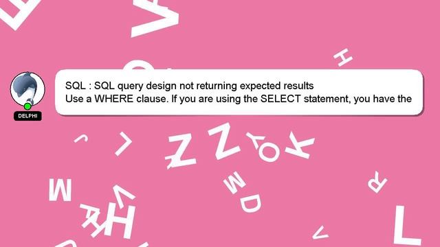 SQL : SQL query design not returning expected results смотреть онлайн
