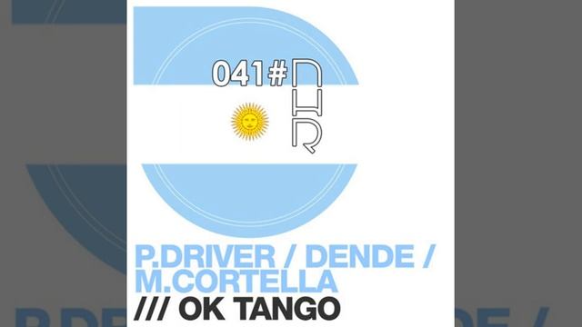 Paolo Driver Macs Cortella Dende - Ok Tango [Original Mix] NHR041 смотреть онлайн