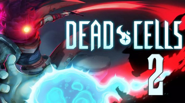 Прохождение Dead Cells (2024) Серия 2 "Расколотые святилища"