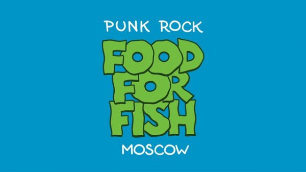 Food for Fish - Поверь в себя