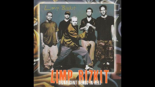 Limp Bizkit - Don't Go Off Wandering - Significant Demos In Hell (Remastered) смотреть онлайн