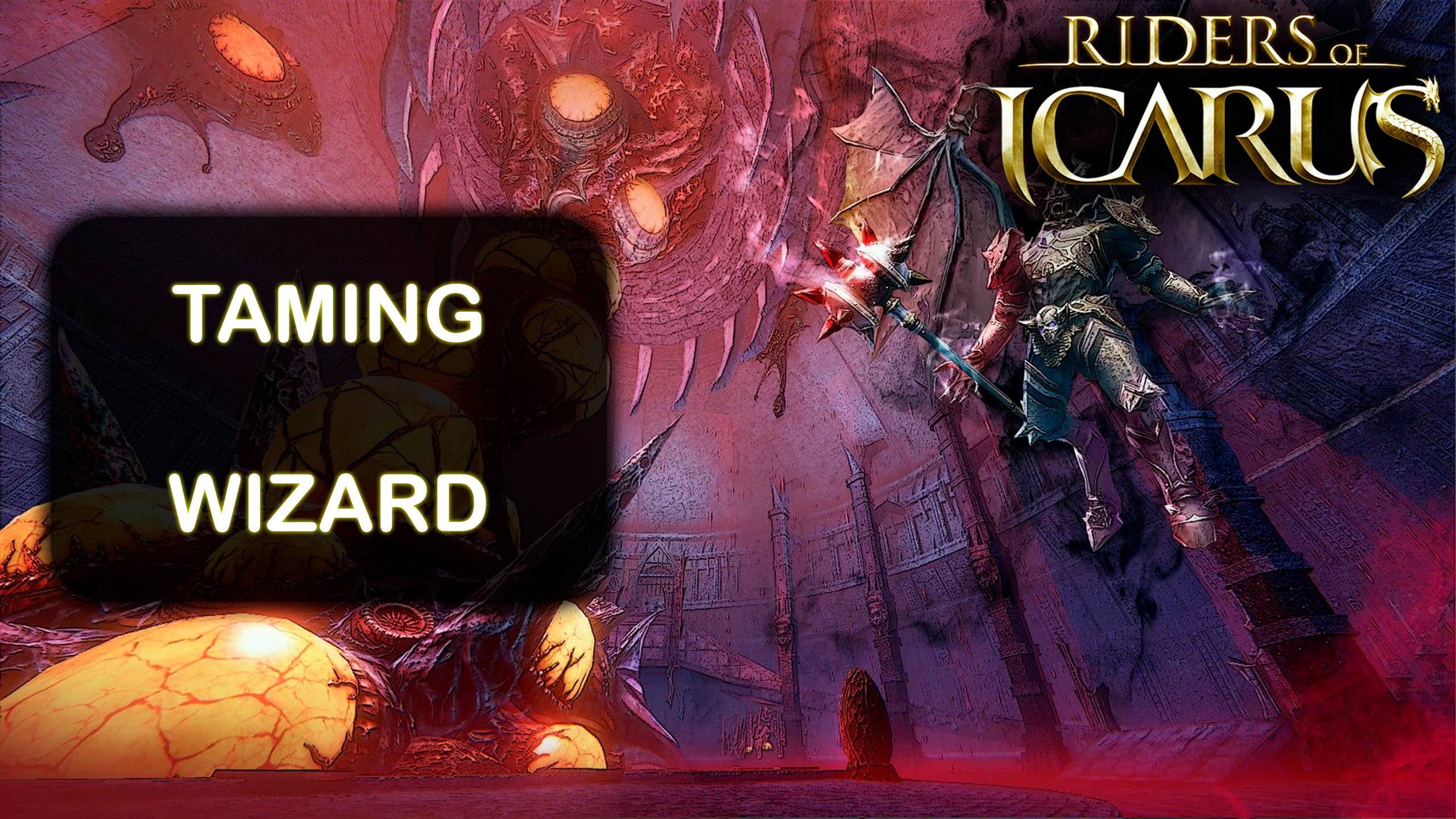 Riders of Icarus - Wizard - episode 32 - taming - Lair of Ienos