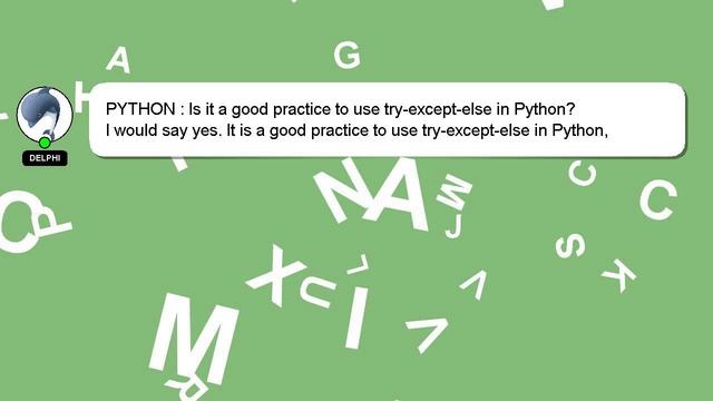 PYTHON : Is it a good practice to use try-except-else in Python? смотреть онлайн
