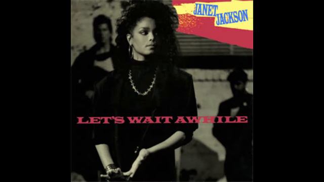 Janet Jackson - Let's Wait Awhile (Strictly Hits Bass Remix)