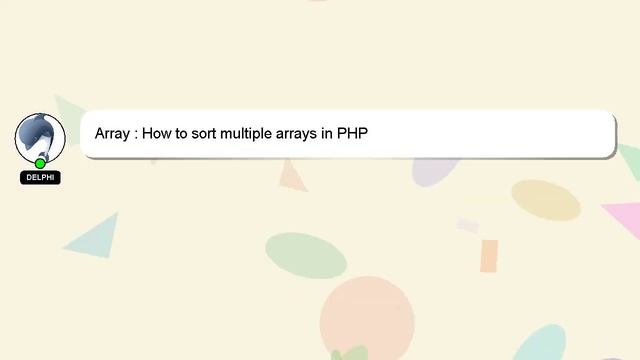 Array : How to sort multiple arrays in PHP смотреть онлайн