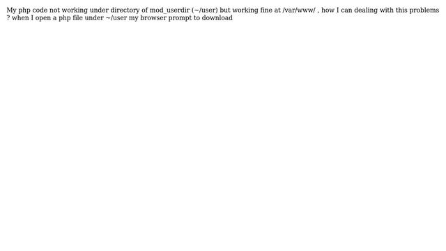 Ubuntu: php not working under directory of mod_userdir (~/user) смотреть онлайн