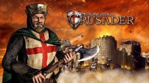 Stronghold: Crusader | Full Soundtrack