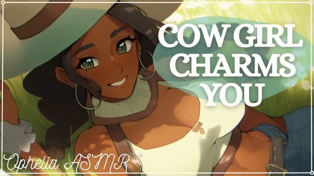 Southern Cow Girl Charms You [F4A F4M F4F ASMR] (Audio Roleplay) (Voice Acting) смотреть онлайн