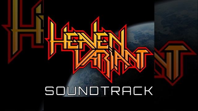 Heaven Variant - Soundtrack #001 смотреть онлайн