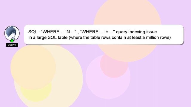 SQL : "WHERE ... IN ..." , "WHERE ... != ..." query indexing issue смотреть онлайн