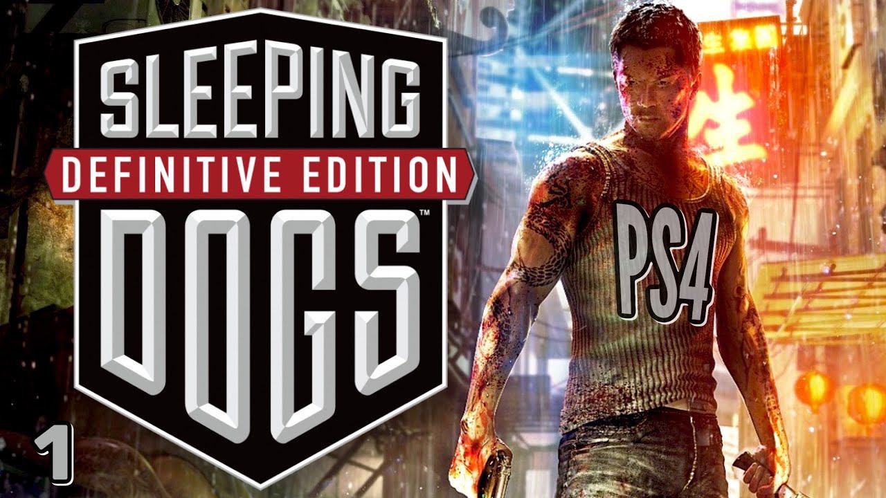 SLEEPING DOGS: Definitive Edition PS4 (1) Прохождение на Русском смотреть онлайн