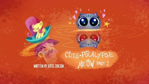 MLP Pony Life Season 1 Episode 4 - Cute-pocalypse Meow