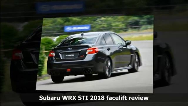 Subaru WRX STI 2018 facelift review смотреть онлайн