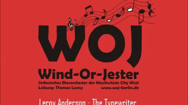 The Typewriter (Leroy Anderson, arr. F.E. Werle) / WOJ / Thomas Lamp смотреть онлайн