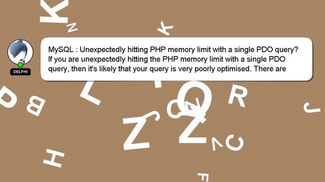 MySQL : Unexpectedly hitting PHP memory limit with a single PDO query? смотреть онлайн