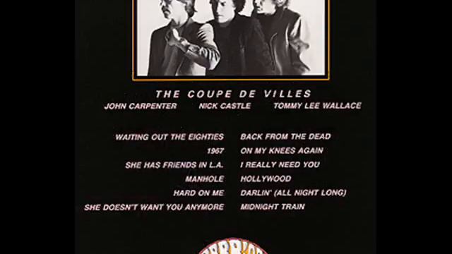 The Coupe De Villes - 6 - She Doesn't Want You Anymore (John Carpenter, Nick Castle, Tommy Lee Wa.. смотреть онлайн