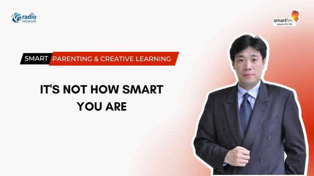 It's Not How Smart You Are | Smart Parenting & Creative Learning смотреть онлайн