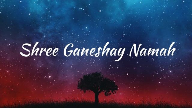 SHREE GANESHAYA NAMAH 108 TIMES । POWERFUL GANESH MANTRA REMOVE OBSTACLES GANESH MANTRA 108 TIMES смотреть онлайн