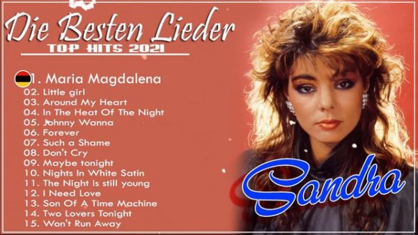TOP 20 Sandra Greatest Best Songs - Best of Sandra 2021