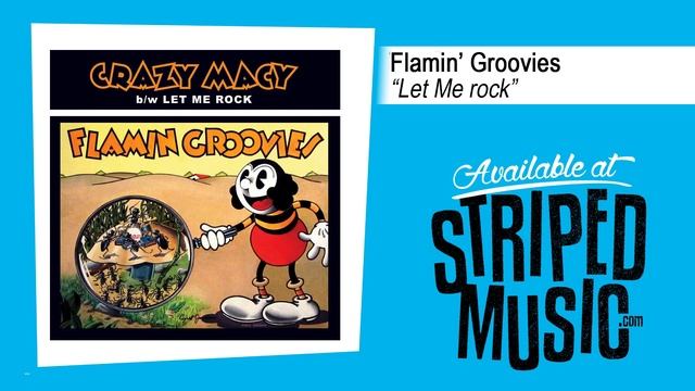 Flamin' Groovies "Let Me Rock" смотреть онлайн