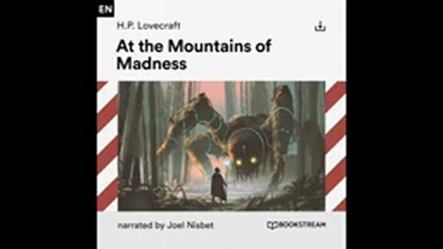 At The Mountains Of Madness –  H. P. Lovecraft (Full Horror Audiobook)